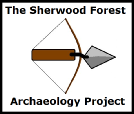 The Sherwood Forest Archaeology Project by Mercian Archaeological Services CIC