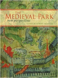Medieval Parks a New Perspective