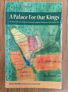 A Palace for Our Kings. The History and Archaeology of a Mediaeval royal palace in the heart of Sherwood Forest.James Wright. Triskele Publishing.